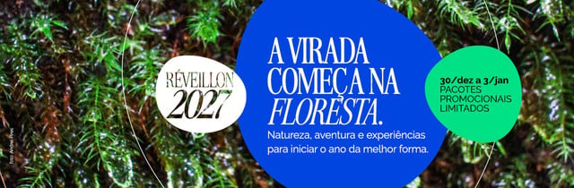 A virada começa na floresta. Réveillon 2027, de 30 de dezembro a 3 de janeiro.